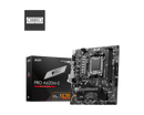 MSI PRO A620M-E AM5 Micro-ATX Motherboard. DDR5, PCIE 4.0